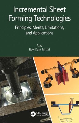 bokomslag Incremental Sheet Forming Technologies