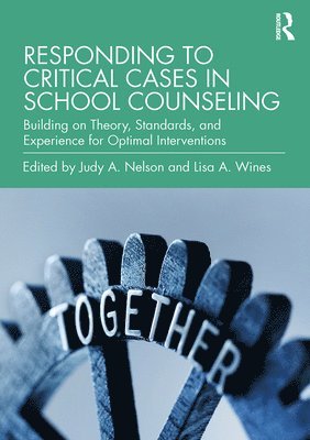 Responding to Critical Cases in School Counseling 1