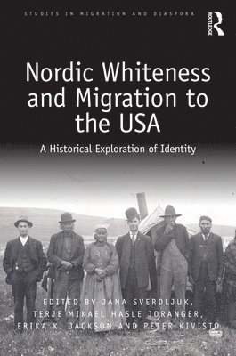 bokomslag Nordic Whiteness and Migration to the USA