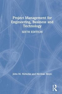 bokomslag Project Management for Engineering, Business and Technology