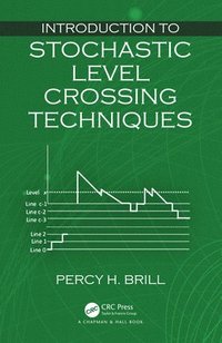 bokomslag Introduction to Stochastic Level Crossing Techniques