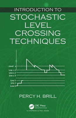 bokomslag Introduction to Stochastic Level Crossing Techniques