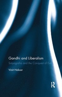 bokomslag Gandhi and Liberalism
