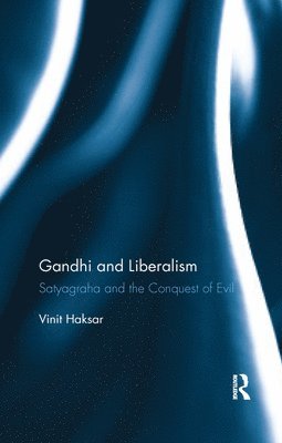 Gandhi and Liberalism 1