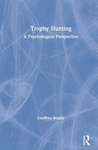 bokomslag Trophy Hunting