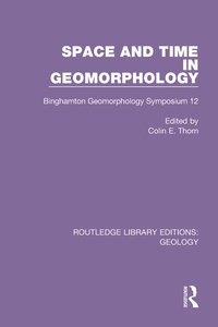 bokomslag Space and Time in Geomorphology