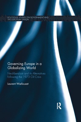 bokomslag Governing Europe in a Globalizing World