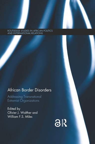 Olivier J. Walther, William F.S. Miles - African Border Disorders, Häftad