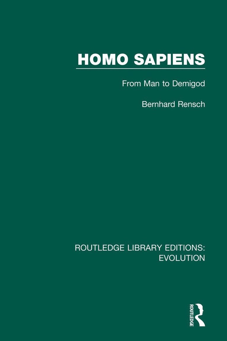 Bernhard Rensch - Homo Sapiens, Inbunden