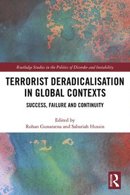 bokomslag Terrorist Deradicalisation in Global Contexts