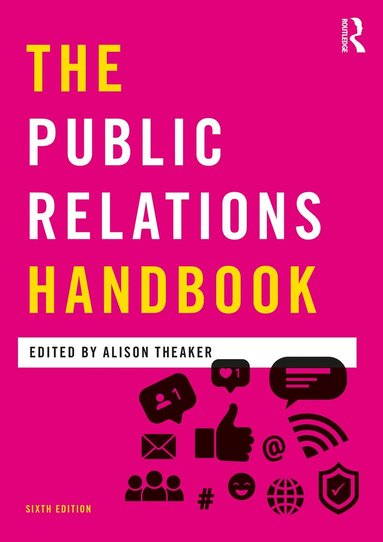 Alison Theaker - Public Relations Handbook, Inbunden