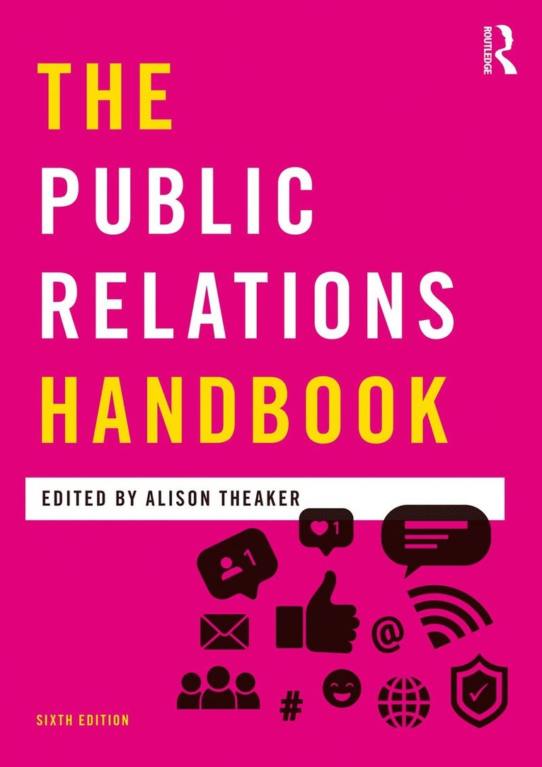 Alison Theaker - Public Relations Handbook, Inbunden