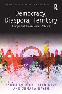 bokomslag Democracy, Diaspora, Territory