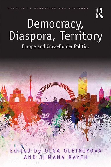 Olga Oleinikova, Jumana Bayeh - Democracy, Diaspora, Territory, Inbunden