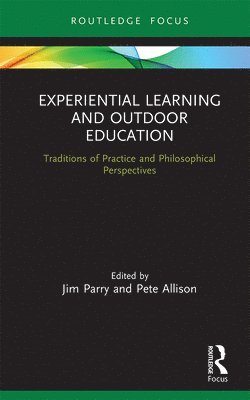 Experiential Learning and Outdoor Education 1