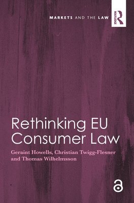 Rethinking EU Consumer Law 1