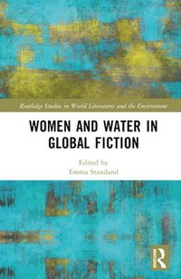 bokomslag Women and Water in Global Fiction