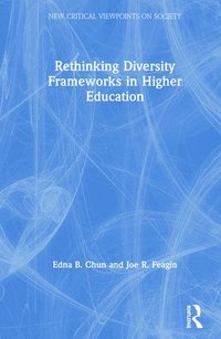 bokomslag Rethinking Diversity Frameworks in Higher Education