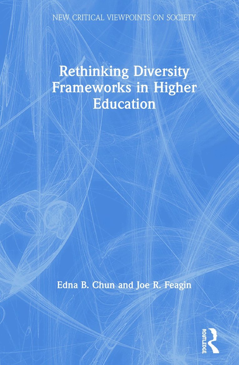 Rethinking Diversity Frameworks in Higher Education 1