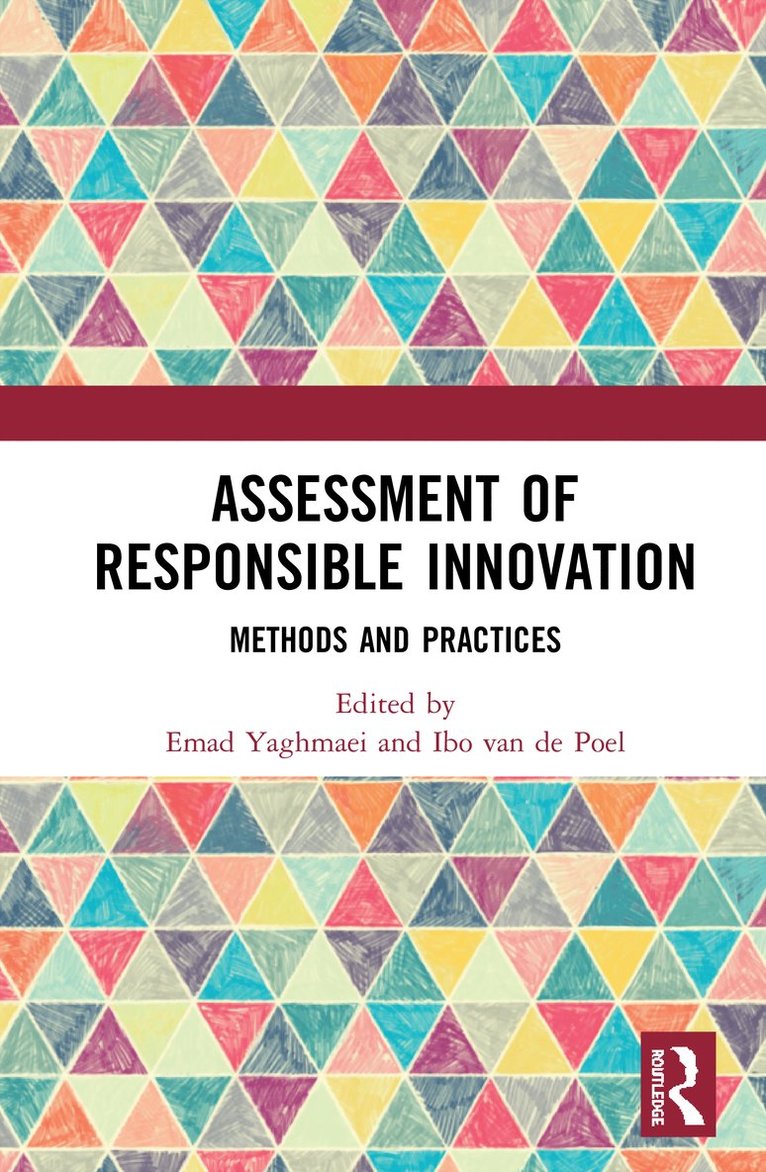 Emad Yaghmaei, Ibo van de Poel, Ibo Van de Poel - Assessment of Responsible Innovation, Inbunden