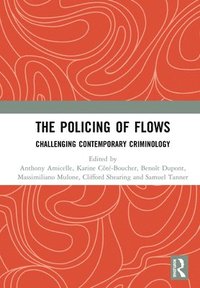 bokomslag The Policing of Flows