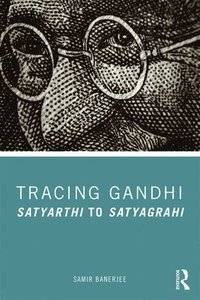 bokomslag Tracing Gandhi