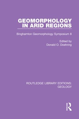 Geomorphology in Arid Regions 1