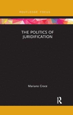 bokomslag The Politics of Juridification