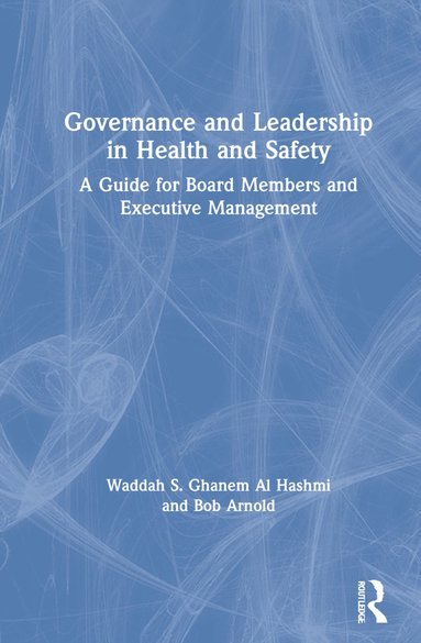 bokomslag Governance and Leadership in Health and Safety