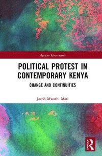 bokomslag Political Protest in Contemporary Kenya