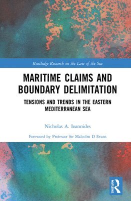 bokomslag Maritime Claims and Boundary Delimitation