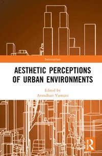 bokomslag Aesthetic Perceptions of Urban Environments