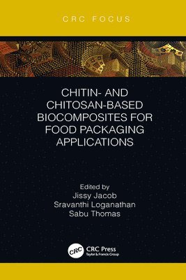 Chitin- and Chitosan-Based Biocomposites for Food Packaging Applications 1