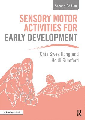 Sensory Motor Activities for Early Development 1