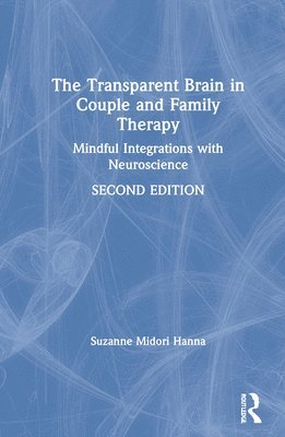 bokomslag The Transparent Brain in Couple and Family Therapy