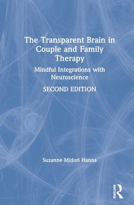 Transparent Brain in Couple and Family Therapy