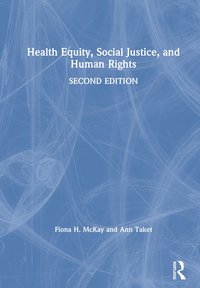 bokomslag Health Equity, Social Justice and Human Rights