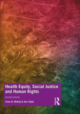 bokomslag Health Equity, Social Justice and Human Rights