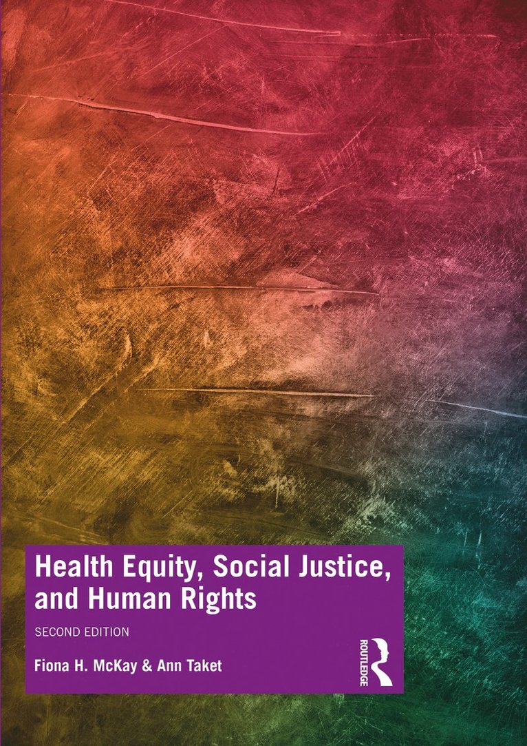 Health Equity, Social Justice and Human Rights
