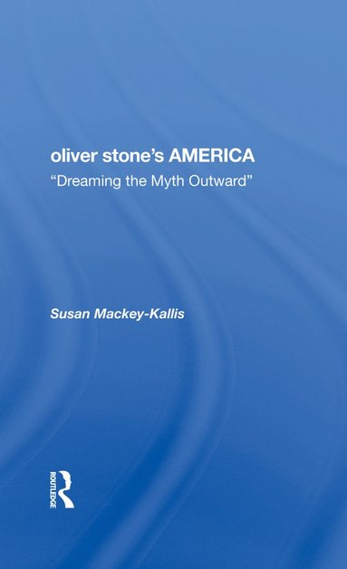 bokomslag Oliver Stone's America