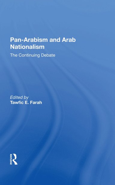 bokomslag Panarabism And Arab Nationalism