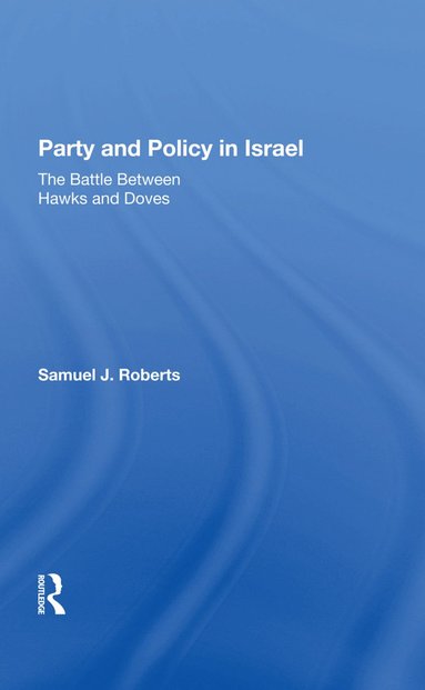 bokomslag Party And Policy In Israel