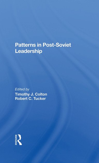 bokomslag Patterns In Postsoviet Leadership