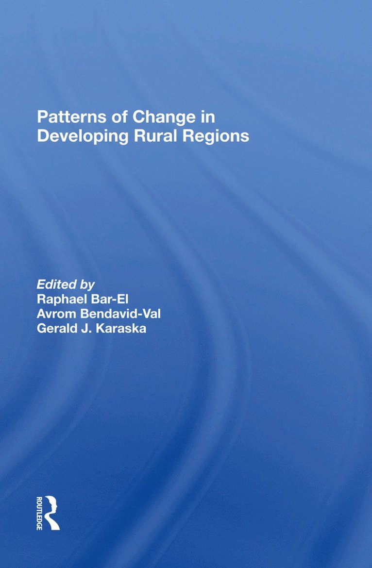 Patterns Of Change In Developing Rural Regions 1