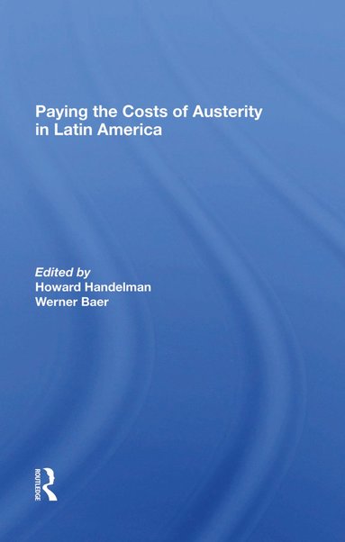 bokomslag Paying The Costs Of Austerity In Latin America