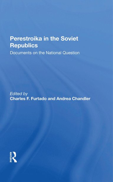 bokomslag Perestroika In The Soviet Republics