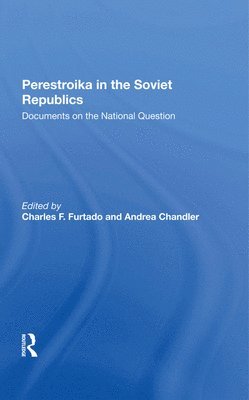 Perestroika In The Soviet Republics 1