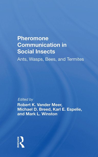 bokomslag Pheromone Communication In Social Insects