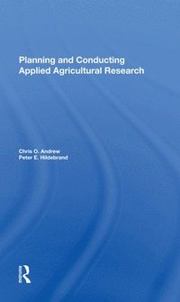 bokomslag Planning And Conducting Applied Agricultural Research