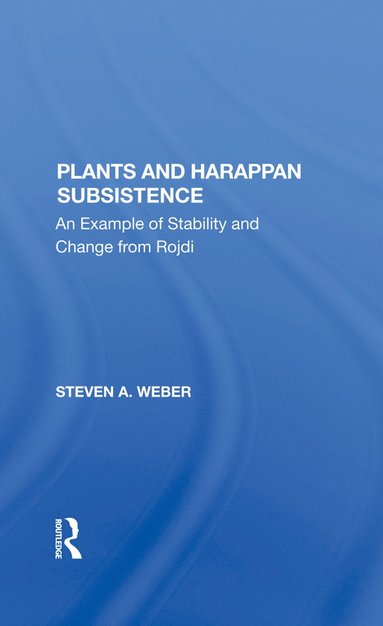 bokomslag Plants And Harappan Subsistence